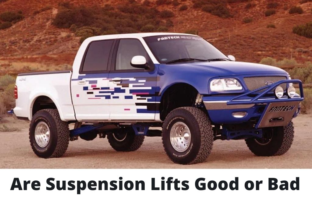 Are Suspension Lifts Good or Bad