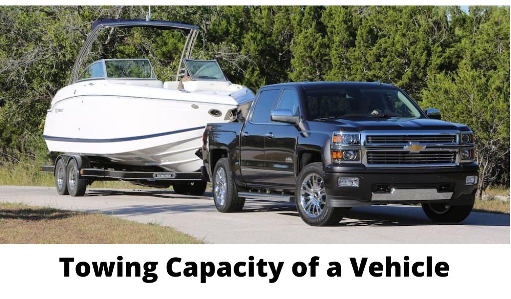 Towing Capacity of a Vehicle