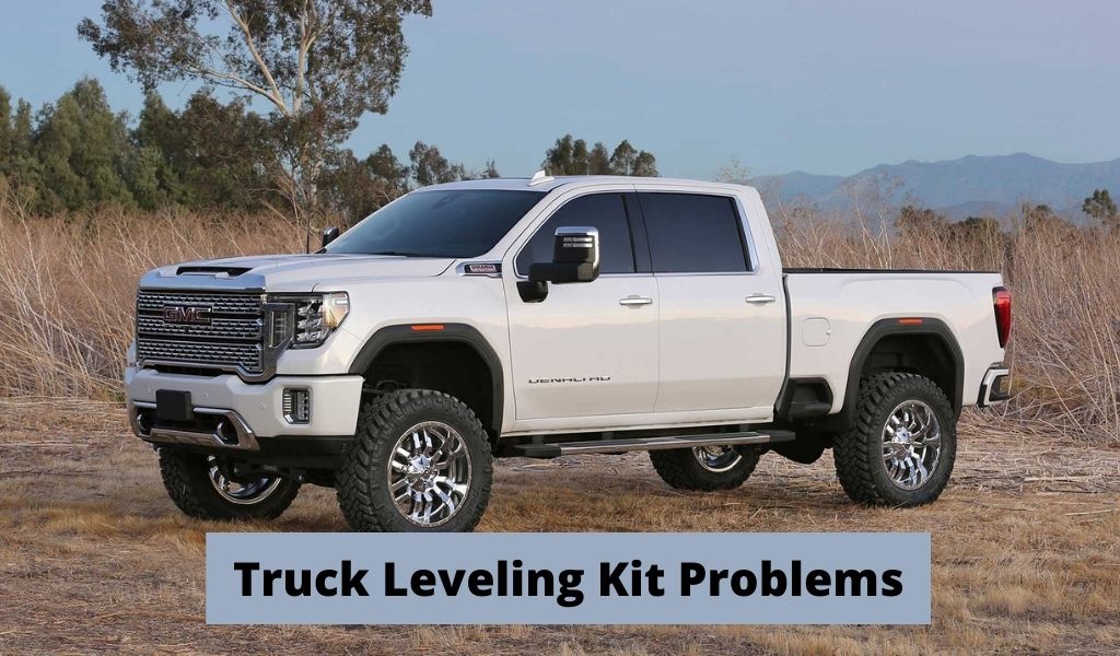 Truck Leveling Kit Problems