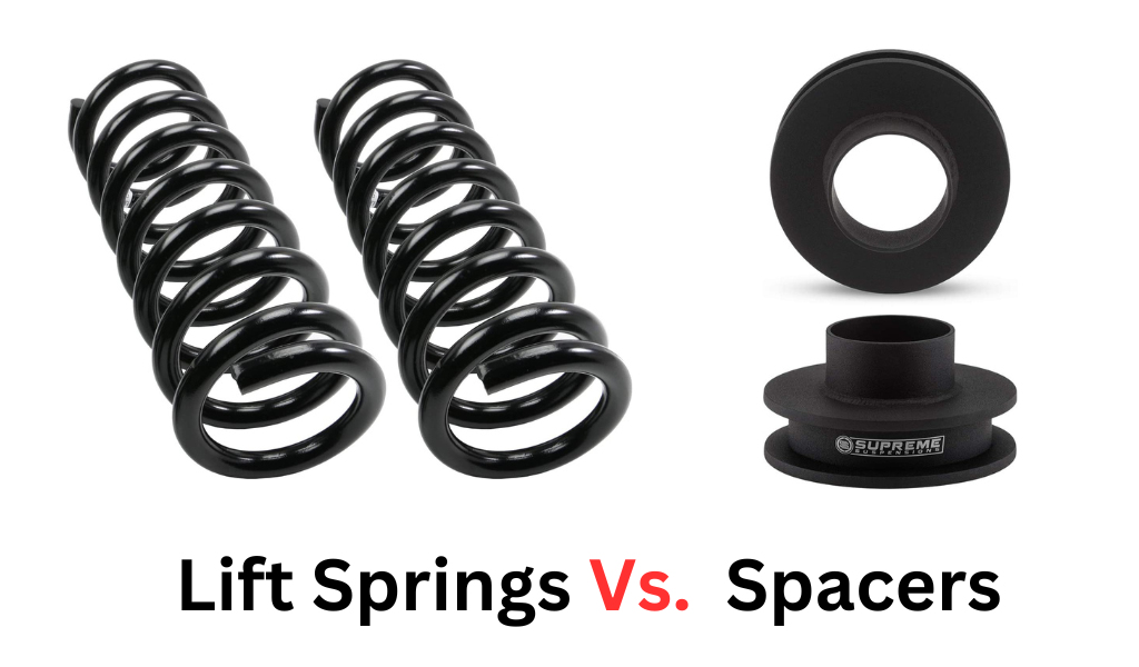 Difference Between Lift Springs Vs. Spacers